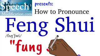 How to Pronounce Feng Shui [upl. by Bremble]