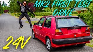 MK2 Golf GTI VR6 SWAP  First Test Drive  Pt10 [upl. by Nelak259]