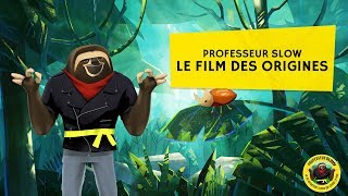 Professeur Slow  Le film des origines [upl. by Schwerin368]