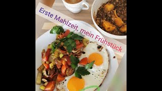 Meine erste Mahlzeit am Tag  Nährwerte und Co [upl. by Ellevehc]