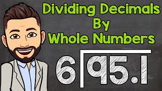 How to Divide a Decimal by a Whole Number  Math with Mr J [upl. by Rebak]