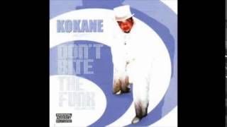 Kokane  Some Sucka Sht Myself In The Mirror  Dont Bite The Funk Volume 1 [upl. by Hammock395]