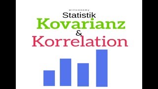 Kovarianz und Korrelationskoeffizient in der Statistik  Beispielaufgabe  wirtconomy [upl. by Somar]