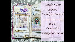 Lovely Lilacs Journal final flip through DTP Scrimpingmommy [upl. by Xyno]