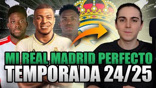 ¡CREANDO MI REAL MADRID PERFECTO PARA LA TEMPORADA 2425 FICHAJES VENTAS CESIONES [upl. by Harlene]