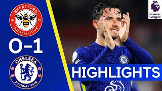 Brentford 01 Chelsea  Blues Stay Top After Superb Chilwell Strike 🚀  Highlights [upl. by Peterus765]