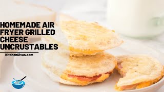 Homemade Air Fryer Grilled Cheese Uncrustables [upl. by Jamesy]