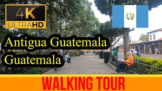 🇬🇹【4K 60fps】Antigua Guatemala  Walking Tour  Guatemala [upl. by Bartlett]