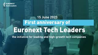 First anniversary of Euronext Tech Leaders [upl. by Emylee]