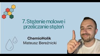 7 Stężenie molowe i przeliczanie stężeń [upl. by Hceicjow]