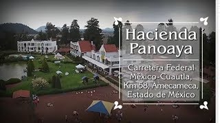 México es tu Museo  Hacienda de Panoaya [upl. by Ani]