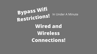 How To Bypass Any Wifi RestrictionsWired and Wireless Connections  Easy Method [upl. by Yllen]