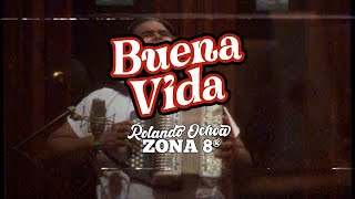 Buena Vida  Rolando Ochoa Zona 8R Visualizer [upl. by Leesa881]