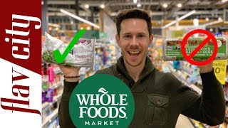 10 Healthy Items At Whole Foods That Wont Break The BankAnd What To Avoid [upl. by Airod]