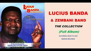 Lucius Banda  The Collection Full Album Malawian Music [upl. by Labors631]