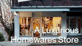 Inside A Luxurious and Curated Homewares Store [upl. by Lori]