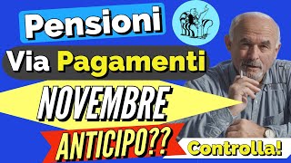 🟢 PENSIONI NOVEMBRE 👉 PAGAMENTI IN ARRIVO❗️ ANTICIPO🤞  📅 [upl. by Aerdnwahs993]