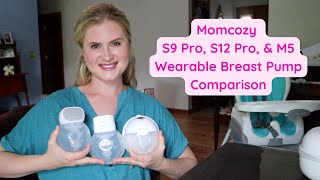 Momcozy S9 Pro S12 Pro and M5 Wearable Breast Pumps Comparison [upl. by Sakiv]