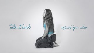 Jessica Baio  take it back Lyric Video [upl. by Marv402]