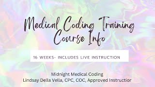 Medical Coding Course Info [upl. by Anyotal]