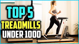 Top 5 Best Treadmills Under 1000 2024 Reviews [upl. by Nallid395]