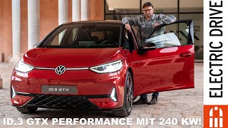 VW ID3 GTX Performance 240 kW und trotzdem 56 Sek von 0 auf 100 kmh  Electric Drive News [upl. by Flory]