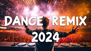 DANCE PARTY SONGS 2024  Mashups amp Remixes Of Popular Songs  DJ Remix Club Music Dance Mix 2024 [upl. by Lladnarc]