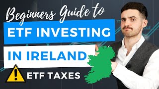 ETF Investing in Ireland  Everything You Need To Know [upl. by Ruffina133]