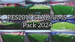 PES 2017 STADIUMS PATCH 2024 [upl. by Kasey962]