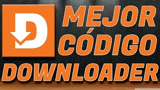 El Mejor CODIGO DOWNLOADER para tu SMAR TV Android  TV Box  Fire Stick [upl. by Zerlina]