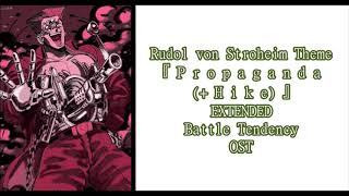 『 P r o p a g a n d a  H i k e 』  Rudol von Stroheim Theme   EXTENDED  Battle Tendency OST [upl. by Llereg]