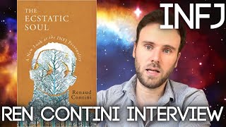 INFJ Renaud Contini Author of The Ecstatic Soul A New Look at the INFJ Personality  MBTI Book [upl. by Aicat400]