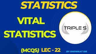 Vital Statistics  Important MCQs by Showkat Sir  Part 1 for Finance Accounts Assistant  VLW Exam [upl. by Orlando]