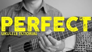 Perfect  Ed Sheeran  EASY Ukulele Tutorial  Chords  How To Play [upl. by Diantha513]