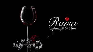 Raisa  Zapomnij O Tym l Romane Gila l New 2022   Official Lyrics Video [upl. by Egroeg]