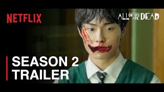 All Of Us Are Dead Season 2 Trailer  Cheongsan is ALIVE Netflix  The Film Bee Concept Version [upl. by Assena346]