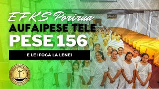 EFKS Porirua Aufaipese  Pese 156 E Le Ifoga La Lenei [upl. by Euginimod]