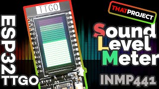 ESP32TTGO  INMP441  Drawing a meter bar for sound level display ft TFTeFEX [upl. by Aihcela128]