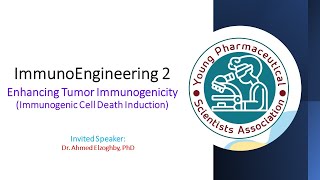 Immunoengineering 2  Targeting Tumor Immunogenicity ICD Induction [upl. by Ecnatsnoc]