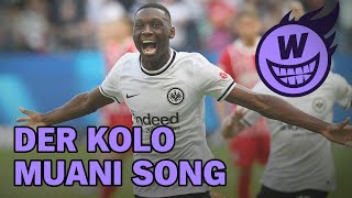 Der Kolo Muani Song [upl. by Zzaj]