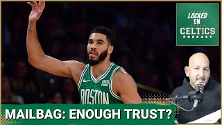 Mailbag Boston CelticsLA Lakers Jayson Tatum trusting others sacrifice amp bar fights [upl. by Edahs]