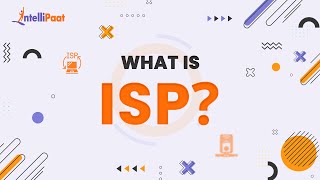 What is Internet Service Provider  How Internet Service Provider Works  Intellipaat [upl. by Oirotciv]