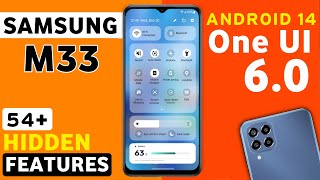 Samsung Galaxy M33 Official One Ui 60 Android 14 Update Features  51 Hidden Features samsungm34 [upl. by Eissen]