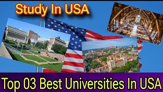 Top 03 Universities In USA  USA Best University Ranking 2024 usa studyinusa [upl. by Nedarb]