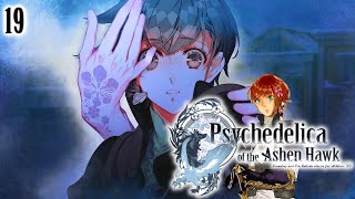 Time Of The Choice  PSYCHEDELICA OF THE ASHEN HAWK COMMON  Part 19 [upl. by Nason205]