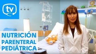 Nutrición parenteral en niños [upl. by Gnahc766]