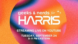 Geeks amp Nerds for Harris Live Organizing Call [upl. by Carper]