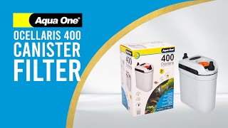 Aqua One Ocellaris 400 Pressurised Canister Filter [upl. by Madge]