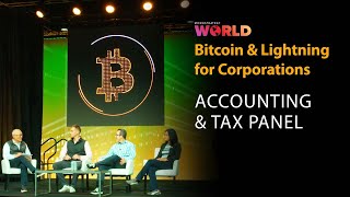 Bitcoin Accounting amp Tax Panel Session  Bitcoin For Corporations [upl. by Barnaby]