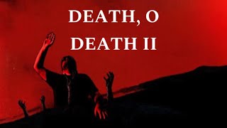 Death O Death II 2024  Full Film [upl. by Winn]